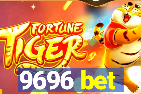 9696 bet